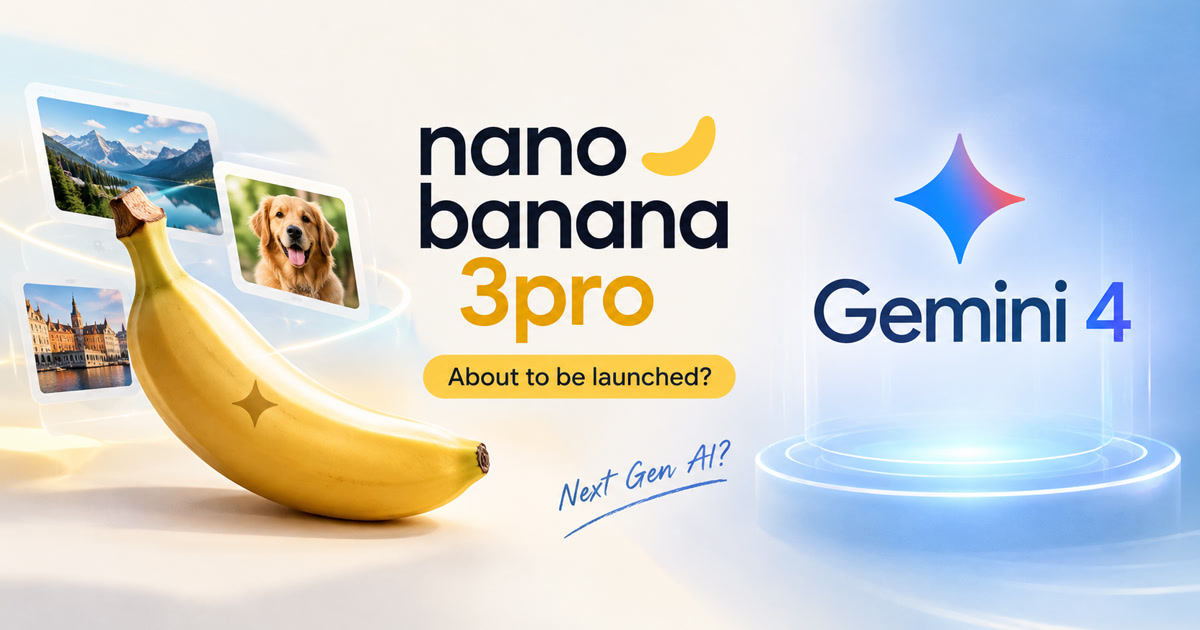 Nano Banana 3 Pro: Everything We Know So Far About Google's Next Image Model